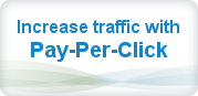 Increase traffic with Pay-Per-Click